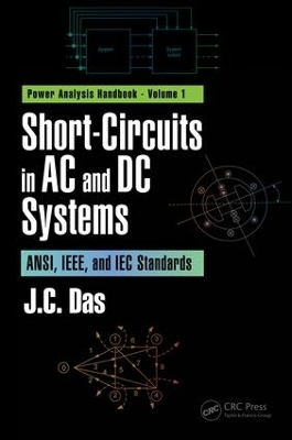 Short-Circuits in AC and DC Systems - J. C. Das