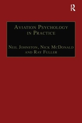 Aviation Psychology in Practice - Neil Johnston, Nick McDonald