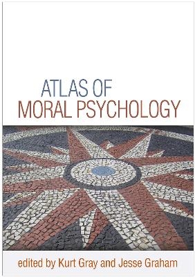 Atlas of Moral Psychology - 