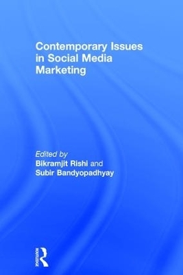 Contemporary Issues in Social Media Marketing - 