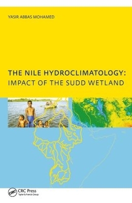 The Nile Hydroclimatology: Impact of the Sudd Wetland - Yasis Abbas Mohamed