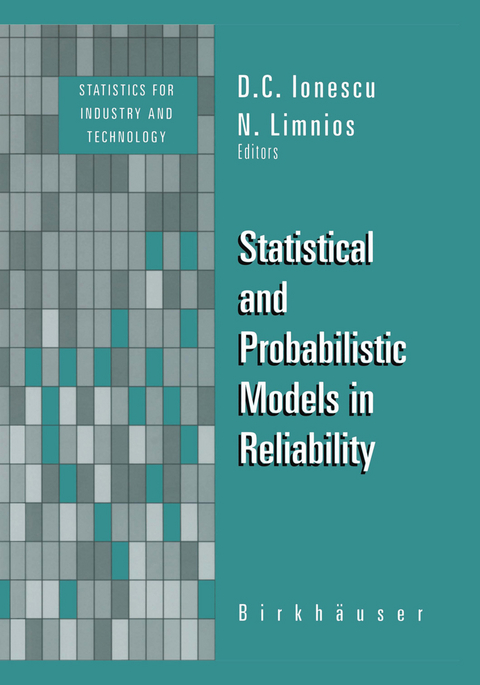 Statistical and Probabilistic Models in Reliability - 