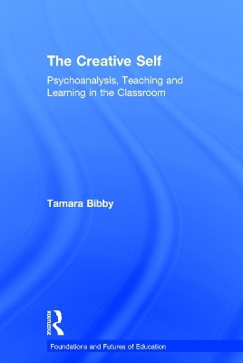 The Creative Self - Tamara Bibby