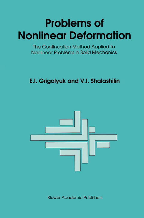 Problems of Nonlinear Deformation - E.I. Grigolyuk, V.I. Shalashilin