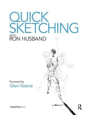 Quick Sketching with Ron Husband - Ron Husband