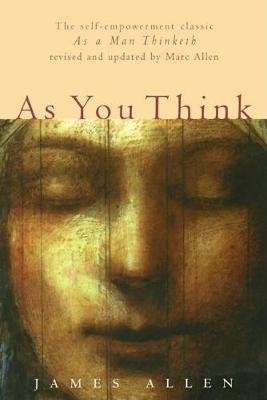 As You Think - James Allen