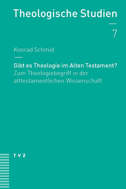 Gibt es Theologie im Alten Testament? - Konrad Schmid