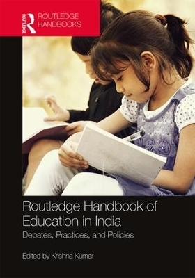 Routledge Handbook of Education in India - 