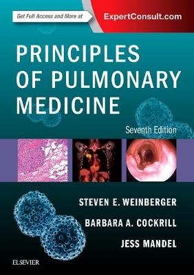 Principles of Pulmonary Medicine - Steven E. Weinberger, Barbara A. Cockrill, Jess Mandel