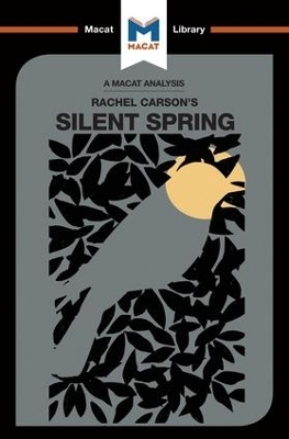 An Analysis of Rachel Carson's Silent Spring - Nikki Springer