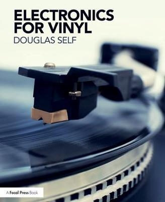 Electronics for Vinyl - Douglas Self