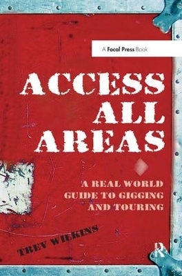 Access All Areas - Trev Wilkins