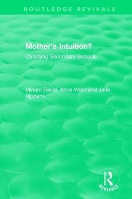 Mother's Intuition? (1994) - Miriam David, Anne West, Jane Ribbens