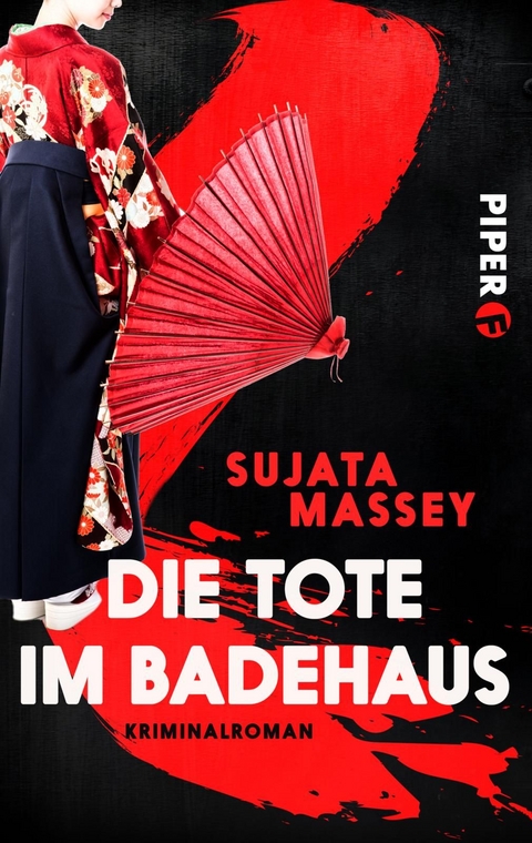 Die Tote im Badehaus - Sujata Massey