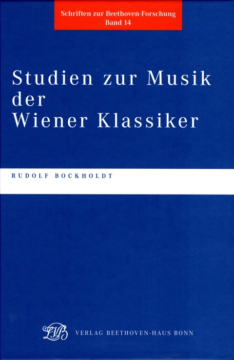 Studien zur Musik der Wiener Klassiker - Rudolf Bockholdt