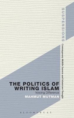 The Politics of Writing Islam - Professor Mahmut Mutman