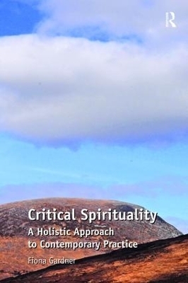 Critical Spirituality - Fiona Gardner