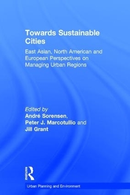 Towards Sustainable Cities - Peter J. Marcotullio