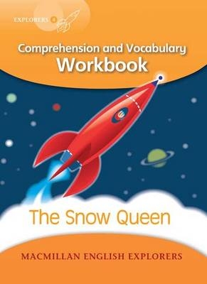 Explorers 4 The Snow Queen Workbook - Gill Munton