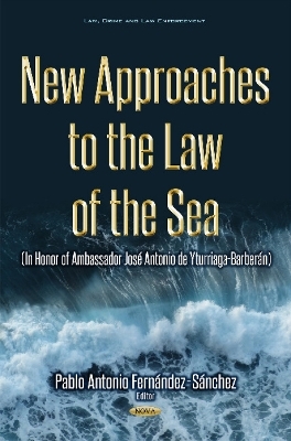 New Approaches to the Law of the Sea - 