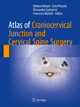 Atlas of Craniocervical Junction and Cervical Spine Surgery - 