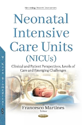 Neonatal Intensive Care Units (NICUs) - 