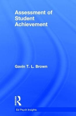 Assessment of Student Achievement - Gavin T. L. Brown