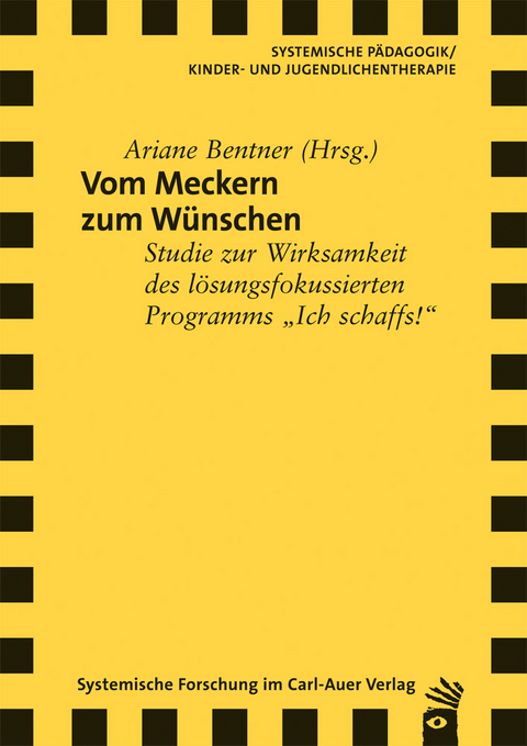 Vom Meckern zum Wünschen - Ariane Bentner