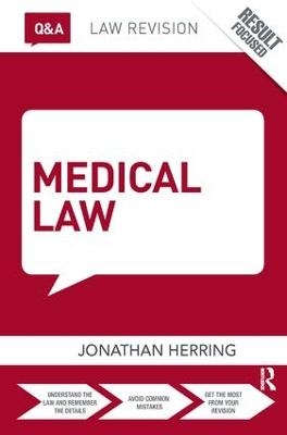 Q&A Medical Law - Jonathan Herring