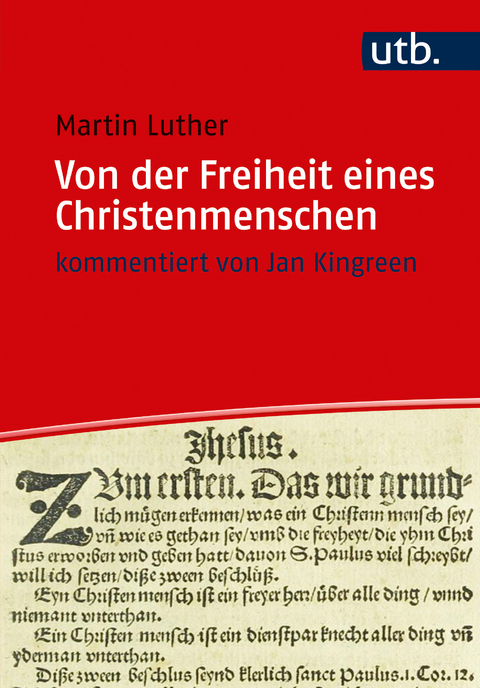 Von der Freiheit eines Christenmenschen - Martin Luther