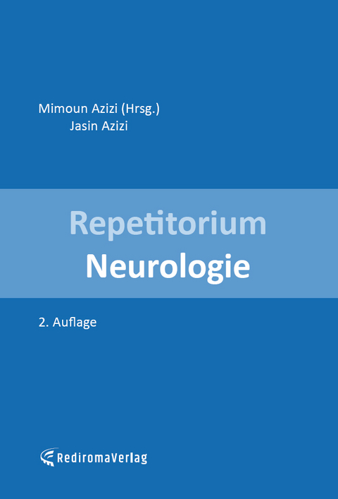 Repetitorium Neurologie - Mimoun Azizi