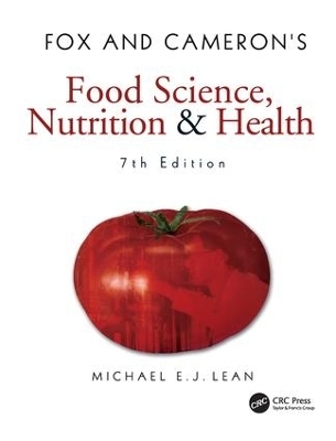 Fox and Cameron's Food Science, Nutrition & Health - Michael Ej Lean