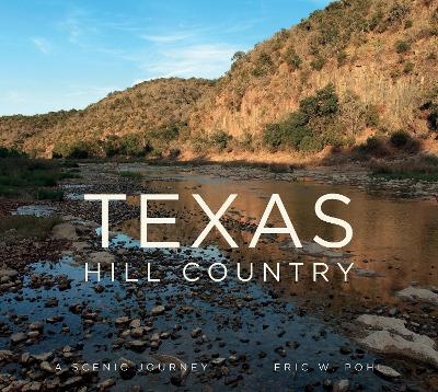 Texas Hill Country - Eric Pohl