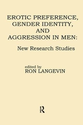 Erotic Preference, Gender Identity, and Aggression in Men - 