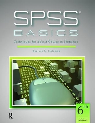 SPSS Basics - Zealure C. Holcomb