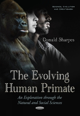 Evolving Human Primate - Donald Sharpes