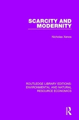 Scarcity and Modernity - Nicholas Xenos