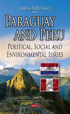 Paraguay & Peru - 