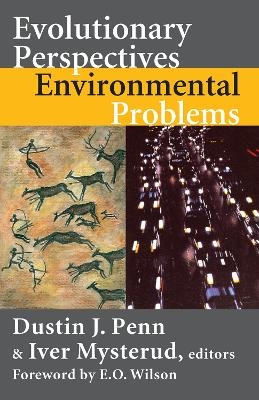 Evolutionary Perspectives on Environmental Problems - 