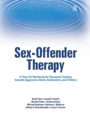 Sex-Offender Therapy - Rudy Flora