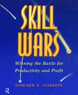 Skill Wars - Edward E. Gordon