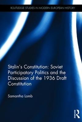 Stalin’s Constitution - Samantha Lomb