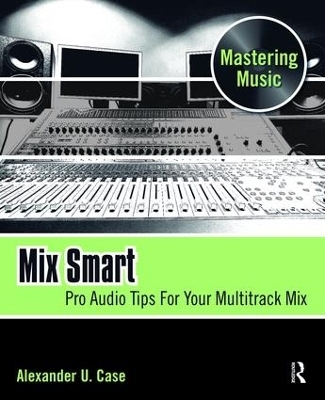 Mix Smart - Alex Case