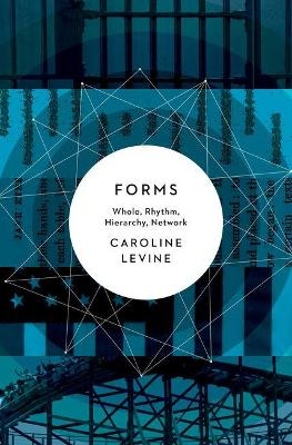 Forms - Caroline Levine