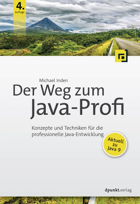 Der Weg zum Java-Profi - Michael Inden