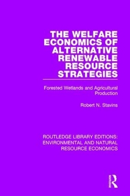 The Welfare Economics of Alternative Renewable Resource Strategies - Robert N. Stavins