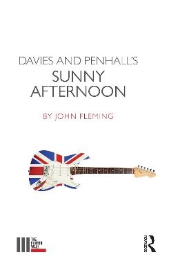 Davies and Penhall's Sunny Afternoon - John Fleming