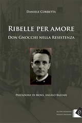 Ribelle per amore - Daniele Corbetta