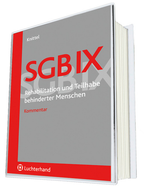 SGB IX - Rehabilitation und Teilhabe behinderter Menschen - Bernhard Knittel