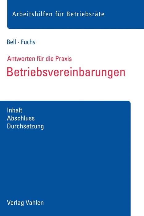 Betriebsvereinbarungen - Regina Bell, Christiane Fuchs